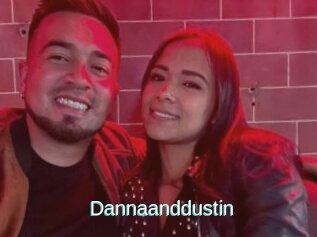Dannaanddustin