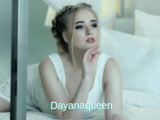 Dayanaqueen