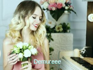 Demureee