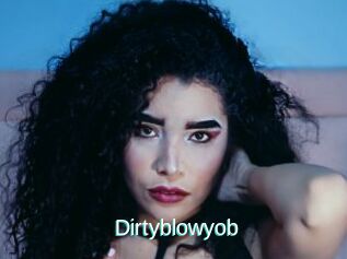 Dirtyblowyob