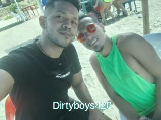 Dirtyboys420