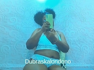 Dubraskalondono