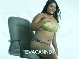 EVACANNDY
