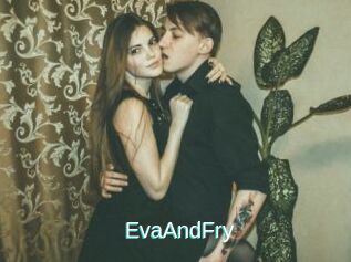 EvaAndFry