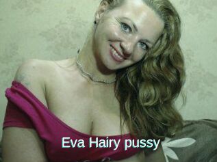 Eva_Hairy_pussy