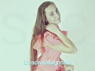 EvadivaMagnoliaa