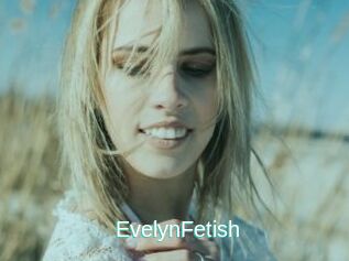 EvelynFetish