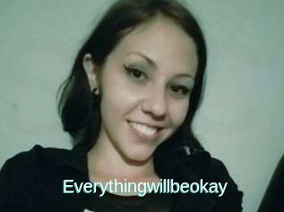 Everythingwillbeokay