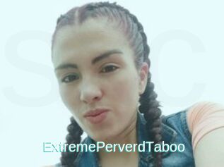 ExtremePerverdTaboo