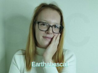 Earthahascall