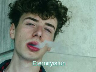 Eternityisfun