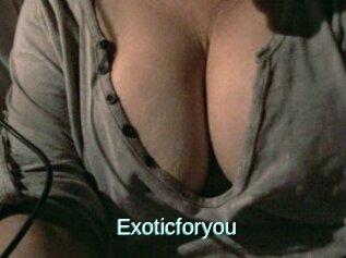 Exoticforyou