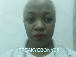 FREAKYEBONY25