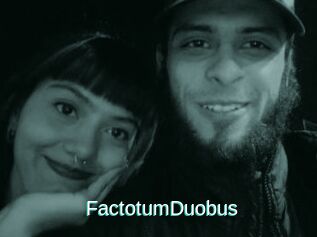 FactotumDuobus