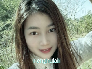 Fenghuiaili