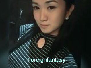 Foreignfantasy