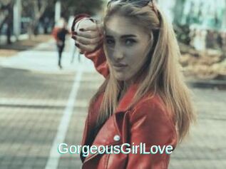 GorgeousGirlLove