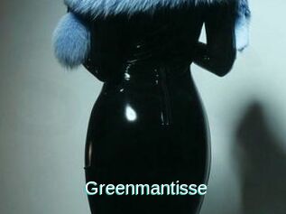 Greenmantisse