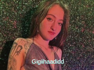 Gigiihaadidd