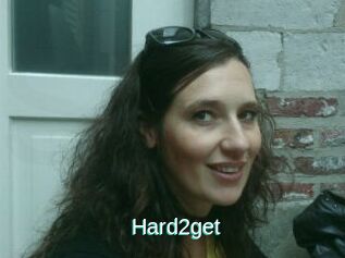 Hard2get