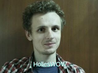 HollesWOW