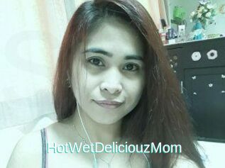 HotWetDeliciouzMom