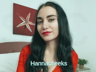 Hannacheeks