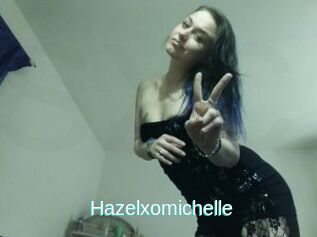 Hazelxomichelle