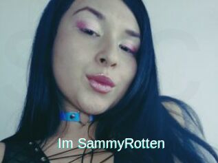 Im_SammyRotten