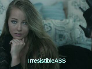IrresistibleASS