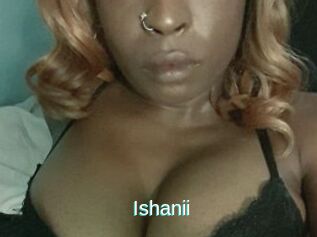 Ishanii