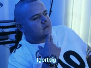 Igortbig