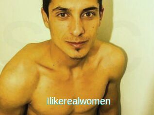 Ilikerealwomen