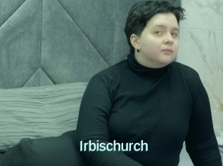 Irbischurch