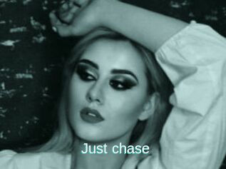 Just_chase