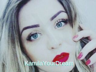 KamilaYourDream