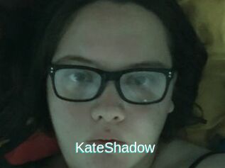 KateShadow