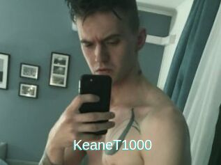KeaneT1000