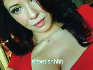 Kittenishhhh