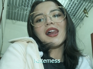Katemess