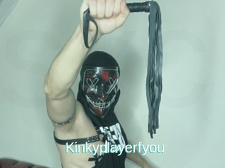 Kinkyplayerfyou