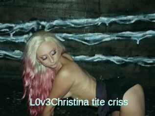 L0v3Christina_tite_criss