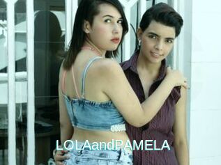 LOLAandPAMELA