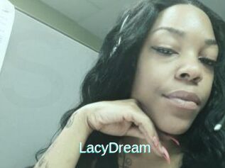 LacyDream