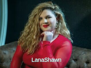 LanaShawn