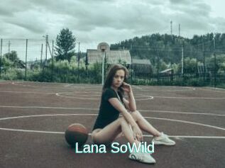 Lana_SoWild