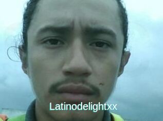 Latinodelightxx