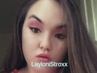 LayloniStroxx