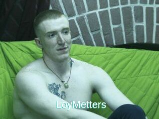 LoyMetters