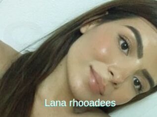 Lana_rhooadees